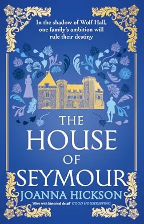 the house of seymour the brand new gripping historical fiction novel from the best selling author 1st edition