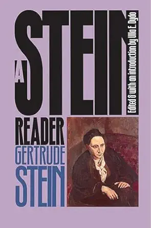 a stein reader 1st edition gertrude stein ,ulla e dydo 0810110830, 978-0810110830