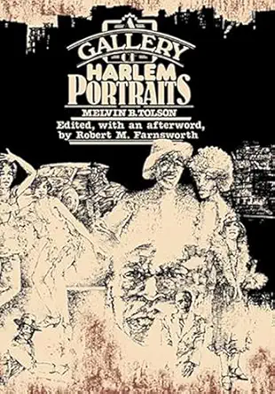 a gallery of harlem portraits 1st edition melvin b tolson ,robert m farnsworth 0826202802, 978-0826202802