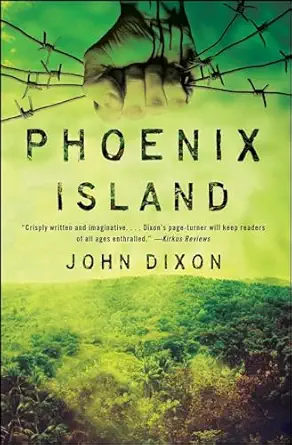 phoenix island 1st edition john dixon 1476738653, 978-1476738659
