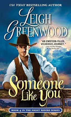 someone like you 1st edition leigh greenwood 1492648825, 978-1492648826