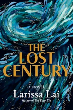 the lost century 1st edition larissa lai 1551528975, 978-1551528977