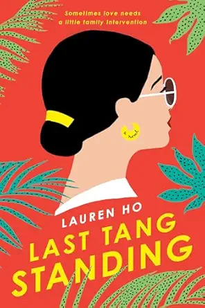 last tang standing 1st edition lauren ho 0593187814, 978-0593187814