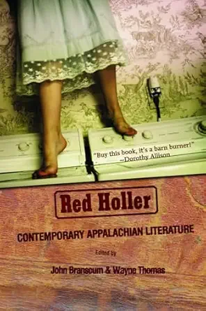Red Holler Contemporary Appalachian Literature
