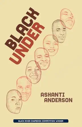 black under 1st edition ashanti anderson 162557018x, 978-1625570185
