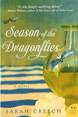 season of the dragonflies a novel 1st edition sarah creech 0062307533, 978-0062307538