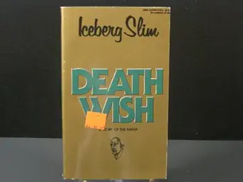 death wish 1st edition iceberg slim 0870679783, 978-0870679780