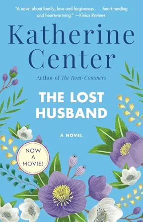 the lost husband a novel 1st edition katherine center 0345507940, 978-0345507945