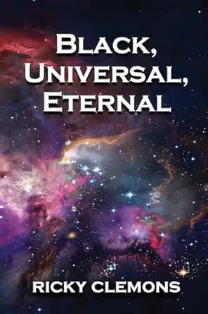 Black Universal Eternal