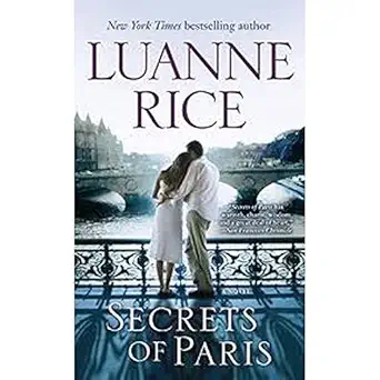 secrets of paris a novel 1st edition luanne rice 0345530365, 978-0345530363