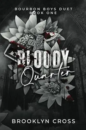 bloody quarter 1st edition brooklyn cross 1998015475, 978-1998015474