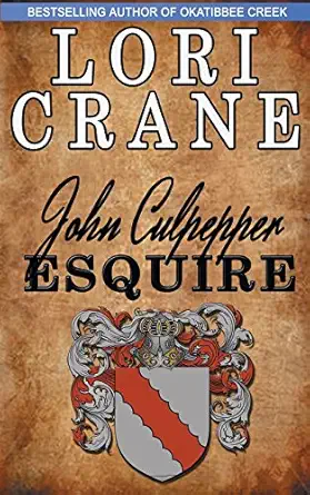 john culpepper esquire 1st edition lori crane 0990312097, 978-0990312093