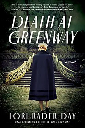 death at greenway a novel 1st edition lori rader day 0062938045, 978-0062938046