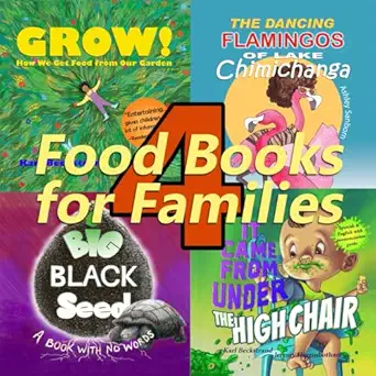 4 food books for families with gardening tips and online recipes 1st edition karl beckstrand ,zanara ,jeremy