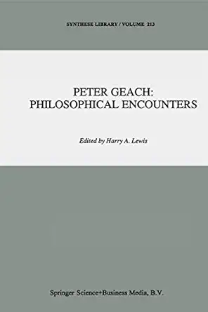 peter geach philosophical encounters 1st edition h a lewis 0792308239, 978-0792308232