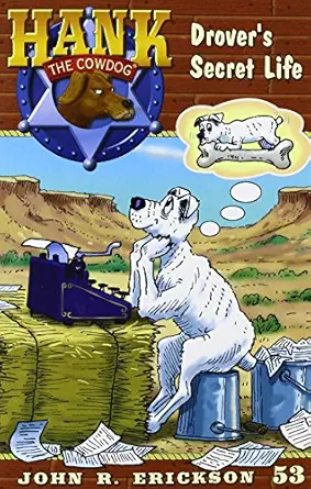 drovers secret life 1st edition john r erickson ,gerald l holmes 1591881536, 978-1591881537