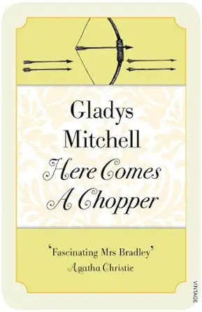 here comes a chopper 1st edition gladys mitchell 0099582244, 978-0099582243