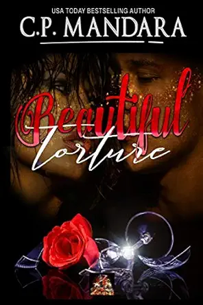beautiful torture enemies to lovers dark romance book 2 1st edition c p mandara 1780806841, 978-1780806846