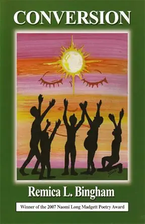 conversion 1st edition remica l bingham 0916418987, 978-0916418984