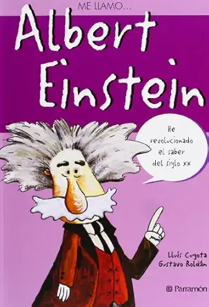 me llamo albert einstein 1st edition gustavo rolda n ,llua s cugota 8434226030, 978-8434226036