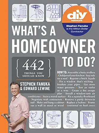whats a homeowner to do 1st edition stephen fanuka ,edward lewine 1579654339, 978-1579654337