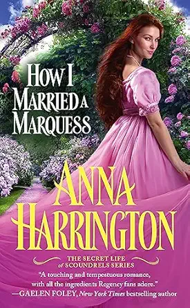 how i married a marquess 1st edition anna harrington 1455534072, 978-1455534074
