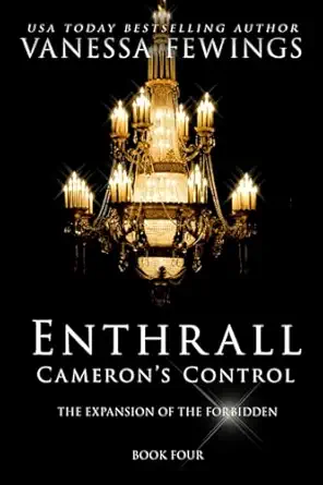 camerons control book 4 1st edition vanessa fewings ,louise bohmer 0991204654, 978-0991204656