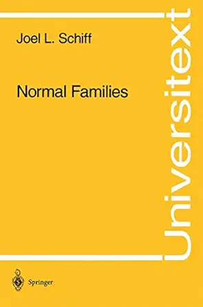 normal families 1st edition joel l schiff 0387979670, 978-0387979670
