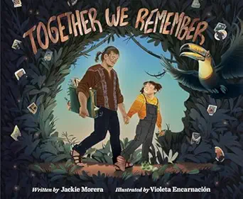 together we remember 1st edition jackie morera ,violeta encarnacia n 059380564x, 978-0593805640