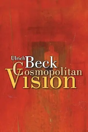 cosmopolitan vision 1st edition ulrich beck ,ciaran cronin 0745633994, 978-0745633992