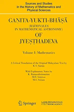 ganita yukti bha a a of jyea a hadeva volume i mathematics volume ii astronomy 1st edition k v sarma ,k