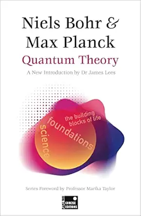 quantum theory 1st edition niels bohr ,max planck ,dr james lees ,professor marika taylor 1804175684,