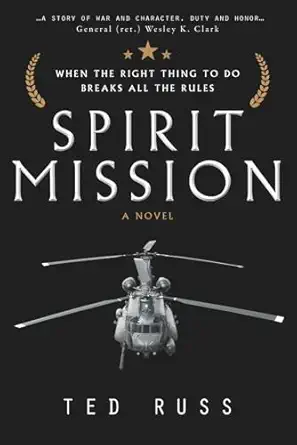 spirit mission a novel 1st edition ted russ 1734392541, 978-1734392548