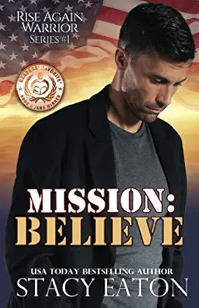 mission believe 1st edition stacy eaton 1703321197, 978-1703321197