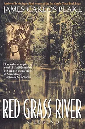 red grass river a legend 1st edition james carlos blake 0380792427, 978-0380792429