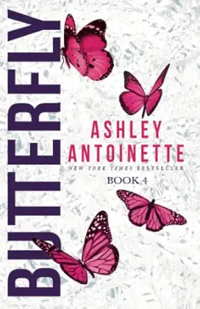 butterfly 4 1st edition ashley antoinette 1735517143, 978-1735517148