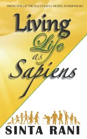 living life as sapiens 1st edition sinta rani 1660432006, 978-1660432004