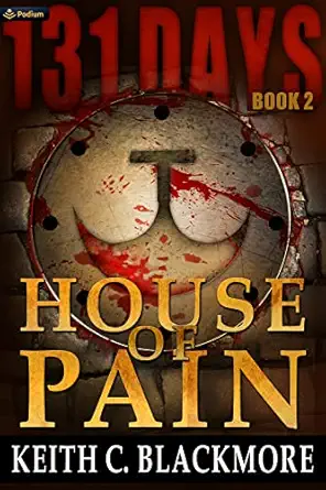 house of pain 1st edition keith c blackmore 1039483518, 978-1039483514