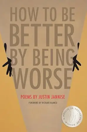how to be better by being worse 1st edition justin jannise ,ricard blanco 1950774341, 978-1950774340