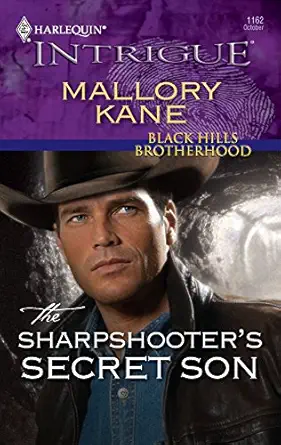 the sharpshooters secret son 1st edition mallory kane 0373694296, 978-0373694297