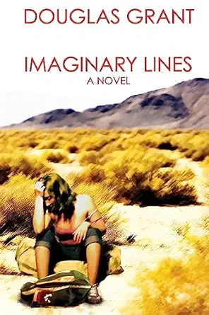 imaginary lines 1st edition douglas grant 1938886496, 978-1938886492