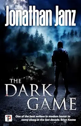 the dark game 1st edition jonathan janz 178758187x, 978-1787581876