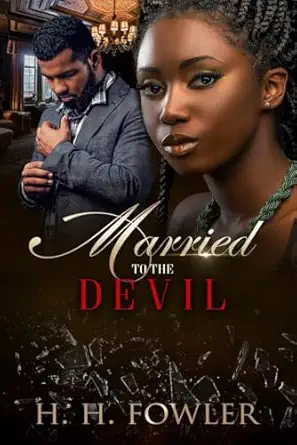 married to the devil 1st edition h h fowler ,karen rodgers 1790384516, 978-1790384518