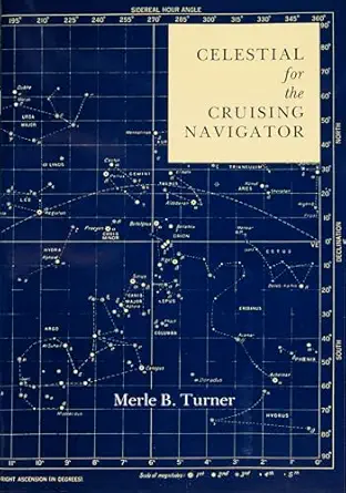 celestial for the cruising navigator 1st edition merle b turner 0870333410, 978-0870333415