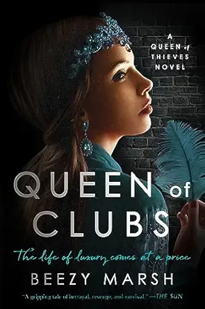 queen of clubs a novel 1st edition beezy marsh 0063342715, 978-0063342712