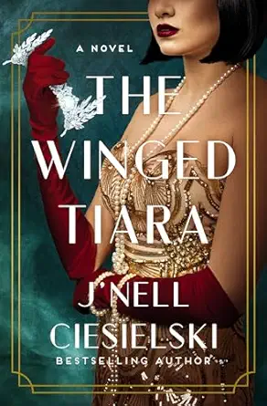 the winged tiara a novel 1st edition j\\\\\\\'nell ciesielski 084072120x, 978-0840721204