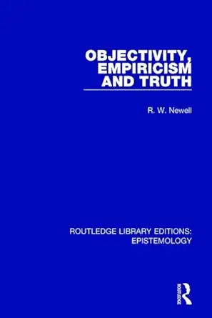 Objectivity Empiricism And Truth