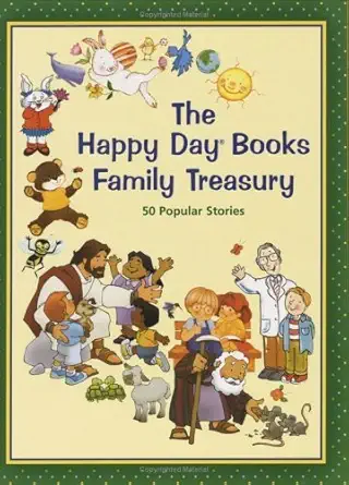 happy day books family treasury 50 popular stories 1st edition anonymous 0784715459, 978-0784715451