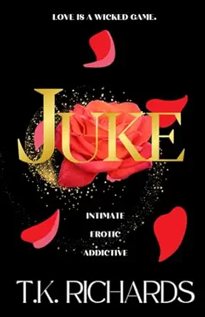 juke 1st edition t k richards 1959253042, 978-1959253044