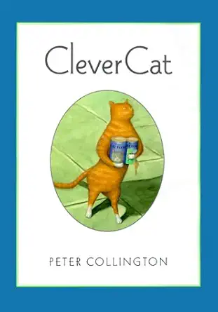 clever cat 1st edition peter collington 0375804773, 978-0375804779